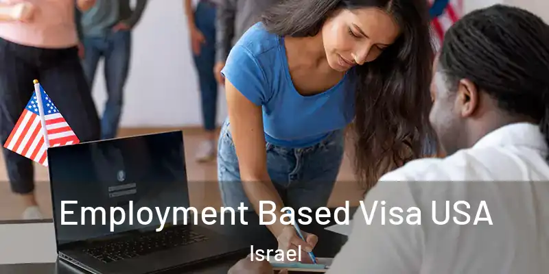  Employment Based Visa USA Israel