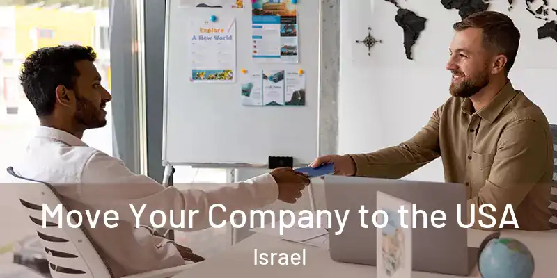  Move Your Company to the USA Israel