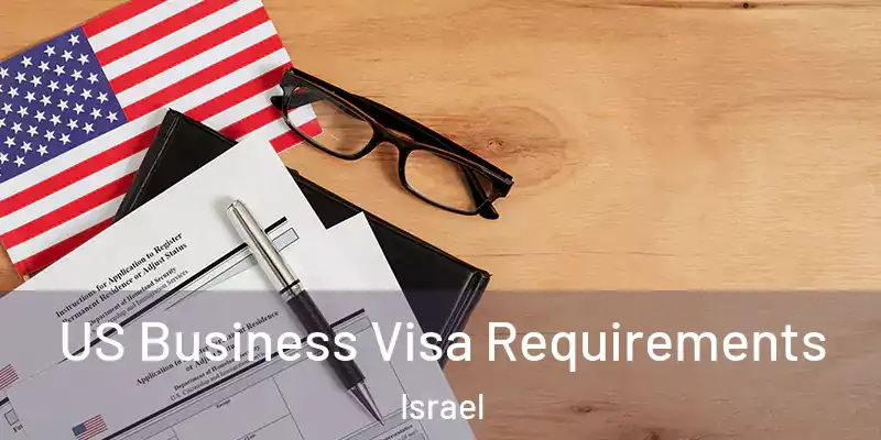  US Business Visa Requirements Israel